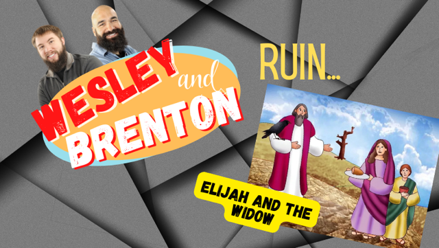 Featured image for “WB Ruin…Elijah and the Widow”
