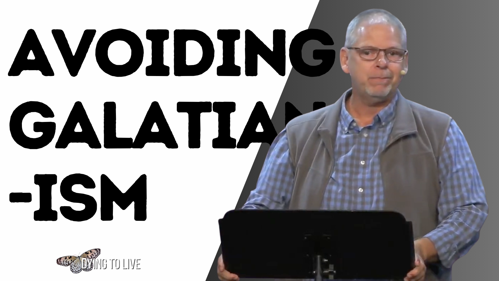 Featured image for “Avoiding Galatianism”
