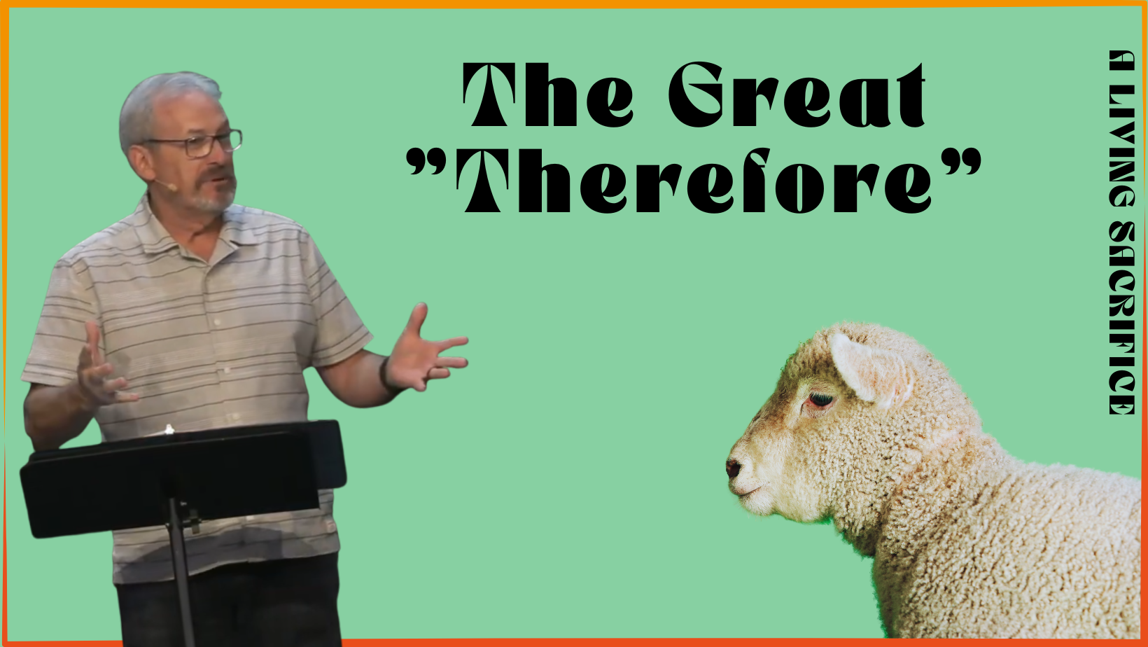Featured image for “The Great Therefore”