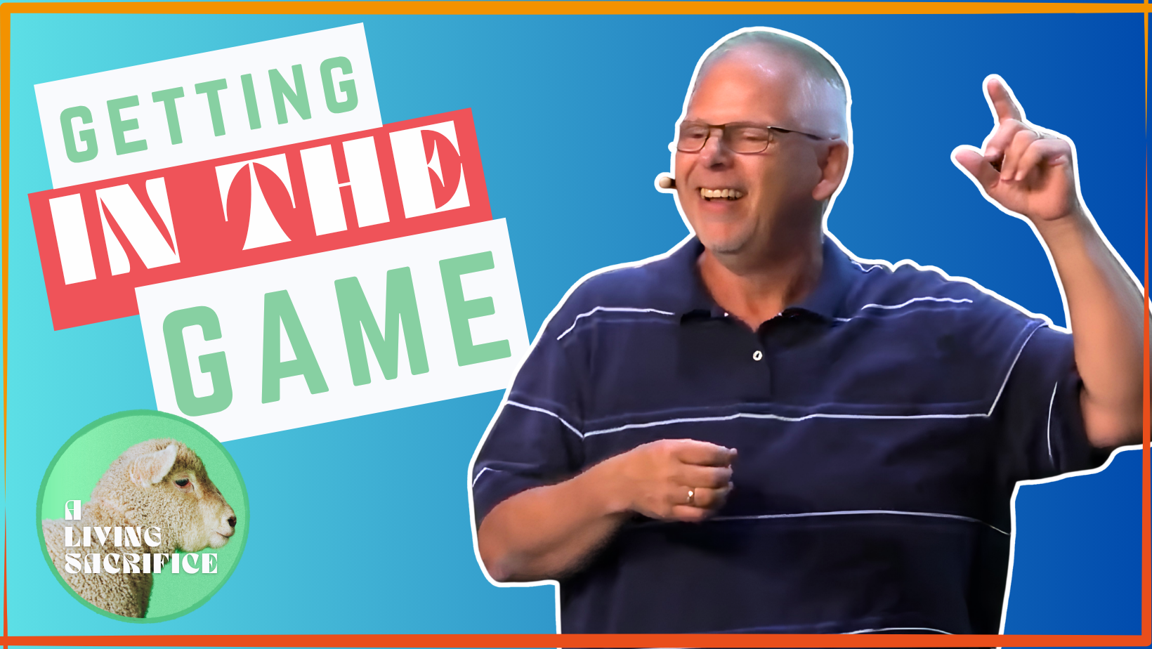 Featured image for “Getting in the Game”